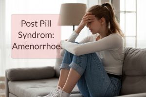Post Pill Amenorrhoe